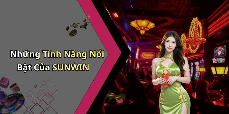Những Trò Chơi Hấp Dẫn Tại Nền Tảng SUNWIN
